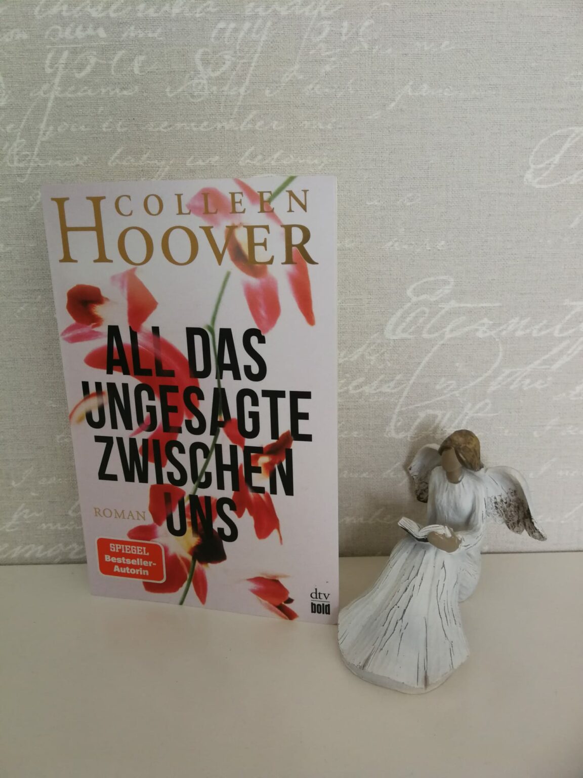 Rezension All Das Ungesagte Zwischen Uns Von Colleen Hoover Buchspinat