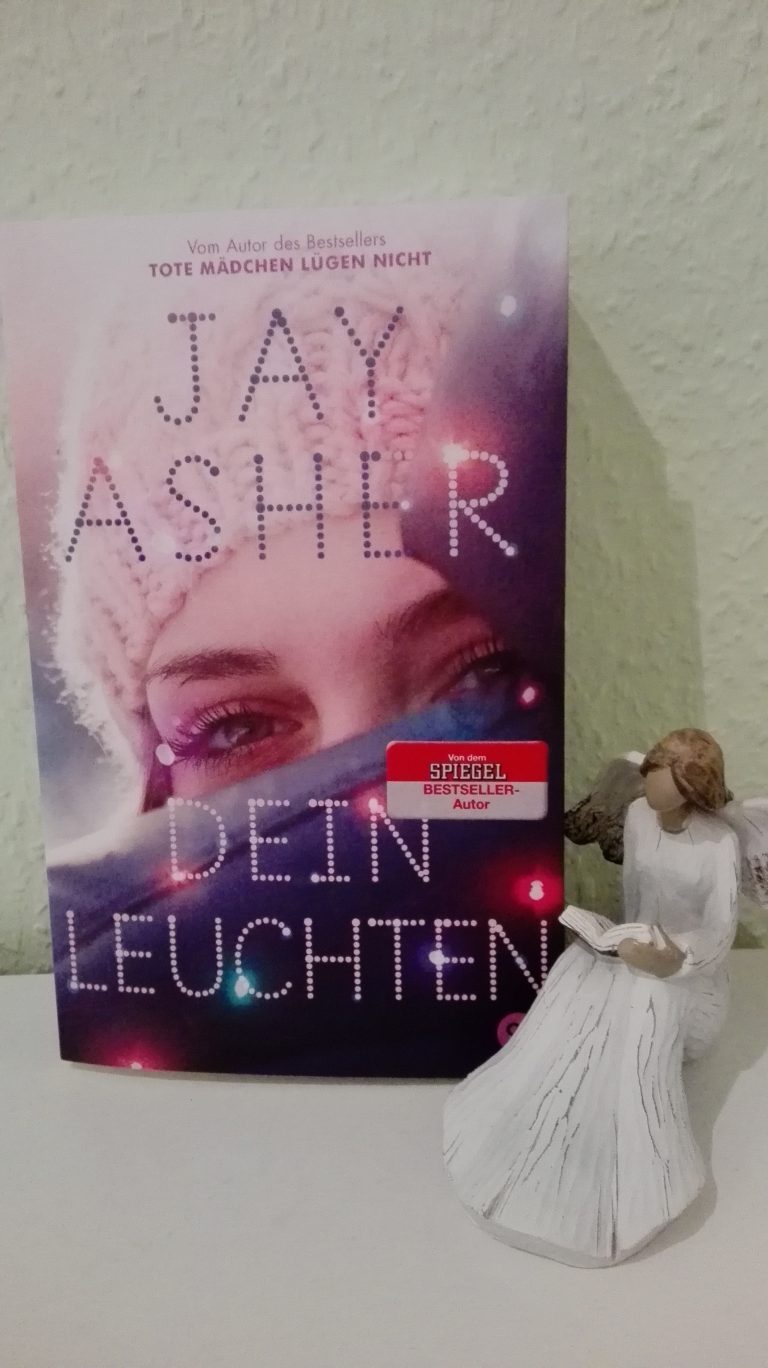 Rezension “Dein Leuchten” von Jay Asher Buchspinat